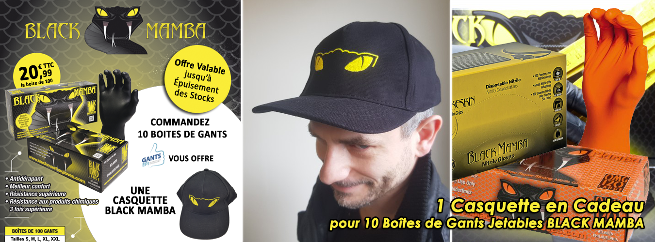 Une Casquette en Cadeau pour l'achat de 10 Bo&icirc;tes de Gants Noirs, Verts, Orange ou Snakeskin Black Mamba !